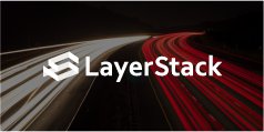 LayerStack Blog